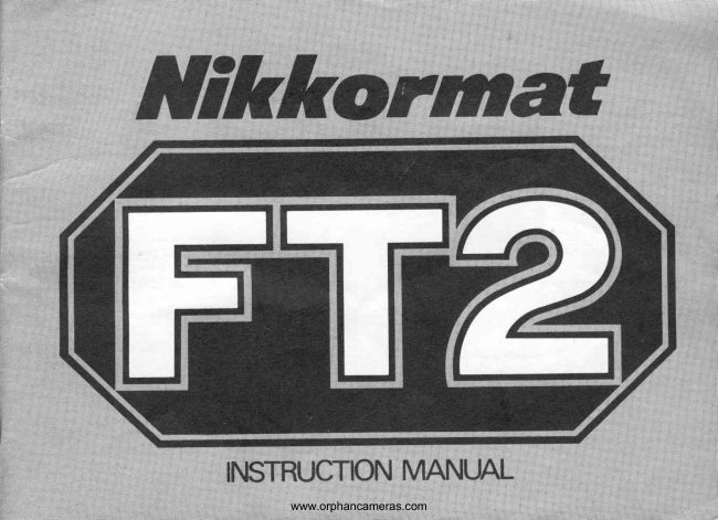 Nikon Nikkormat FT2 B&W manual cover