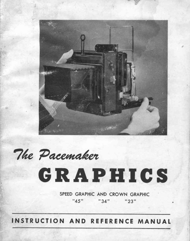 Pacemaker Graphic,Speed Graphic & Crown Graphic manual cover