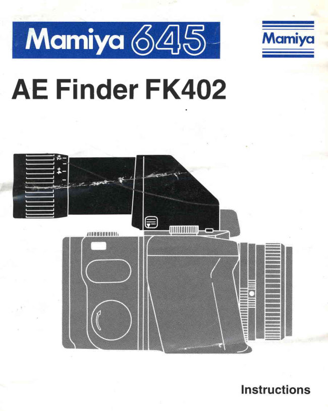Mamiya 645 AE Finder FK402 manual cover