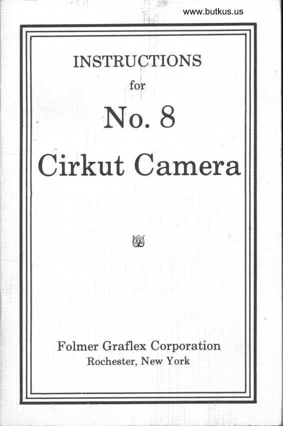Graflex Cirkut No. 8 Camera manual cover