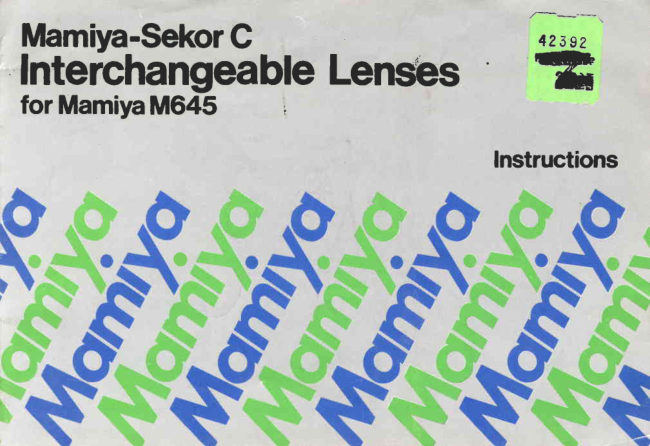 Mamiya M645 Interchangeable Lenses manual cover