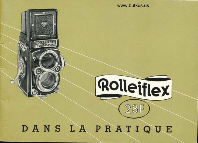 Rolleiflex 2.8F Dans La Pretique manual cover
