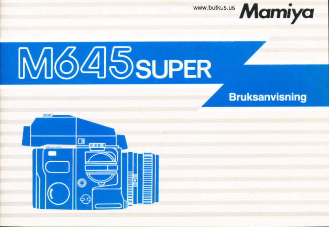 Mamiya M645 Super Bruksanvisning manual cover