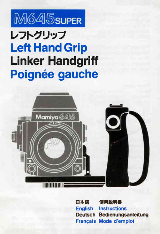 Mamiya M645 Super Left Hand Grip manual cover