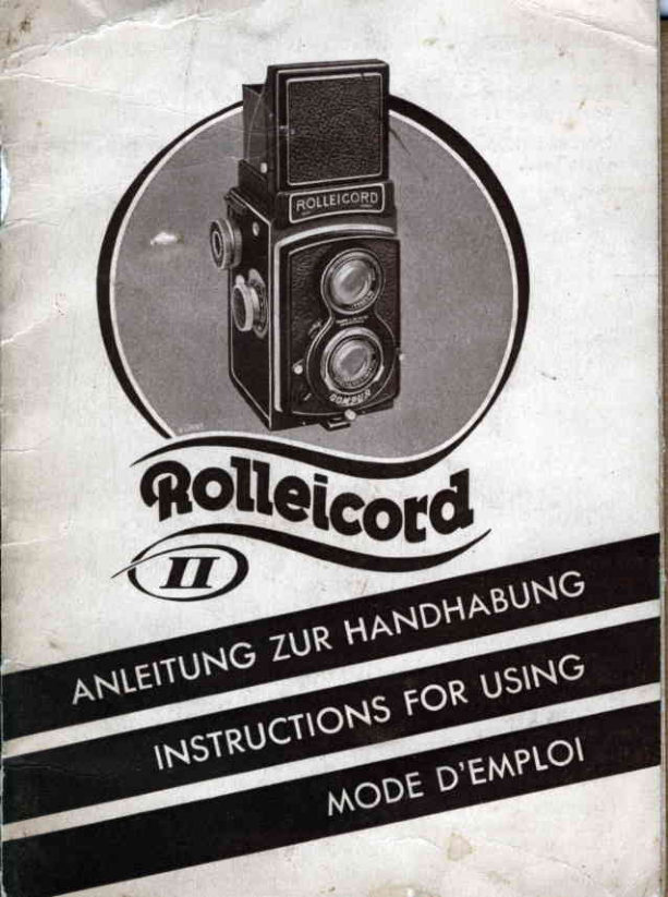 Rolleicord II Anleitung Zur Handhabung Rolleicord II manual cover