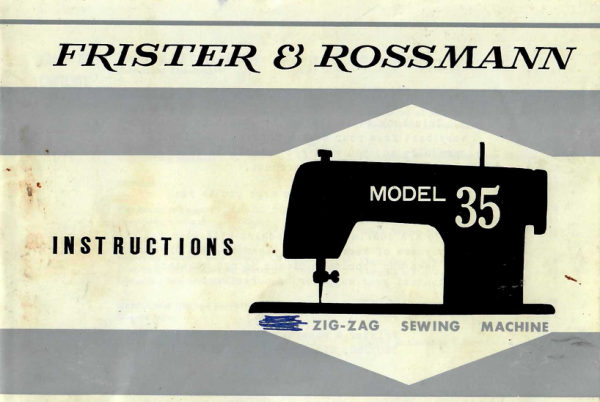 Frister & Rossmann Model 35 Zig-Zag manual cover