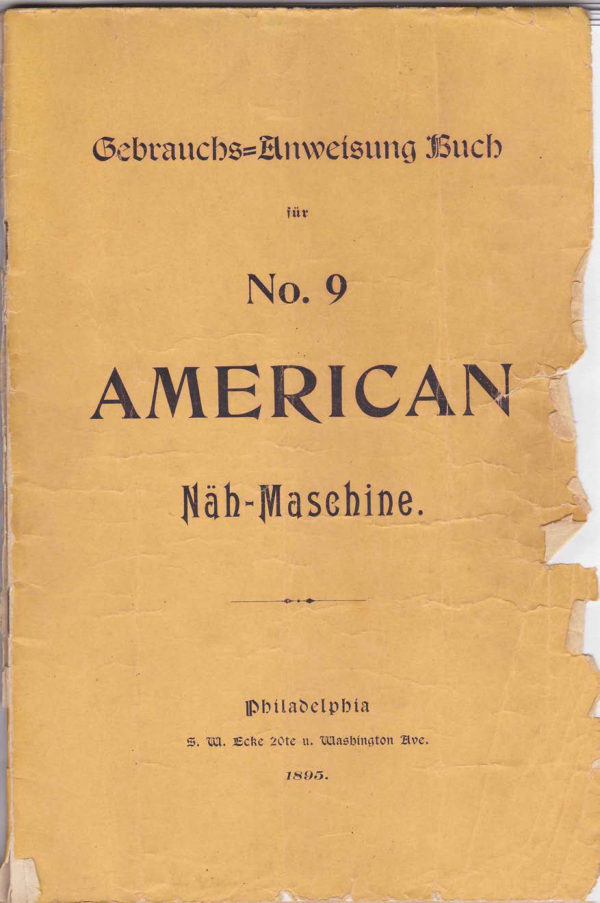 American No. 9 Sewing Machine - in German manual cover