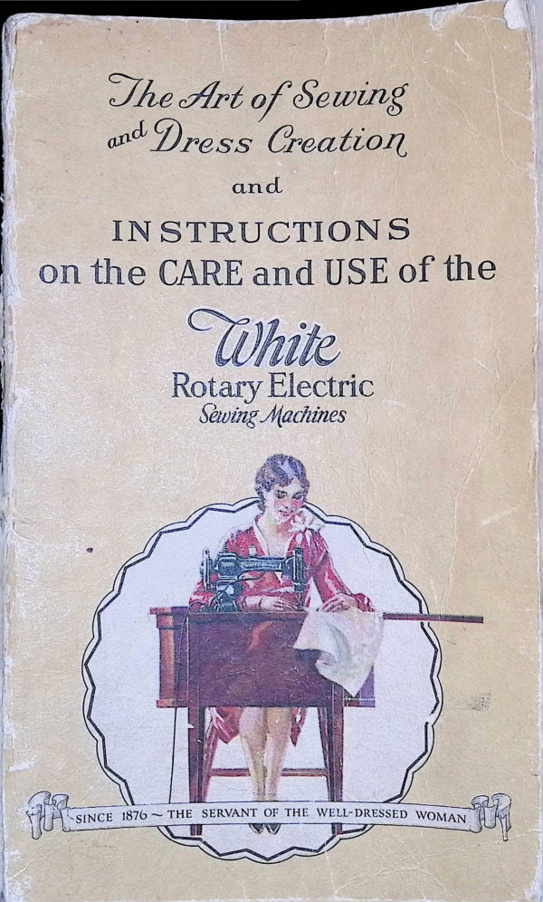 White Art of Sewing and Dress Creation manual cover